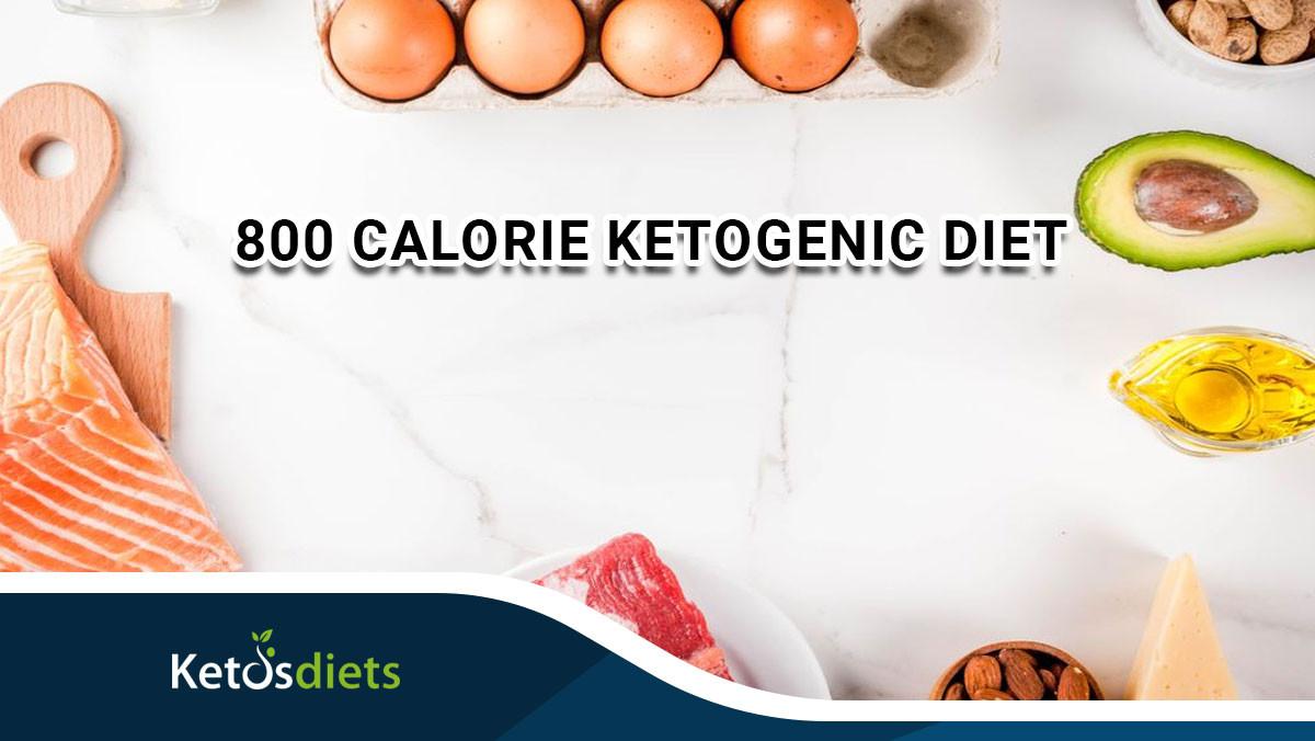800 Calorie Keto Diet Plan
 3 Days 800 Calorie Ketogenic Diet plte Guide