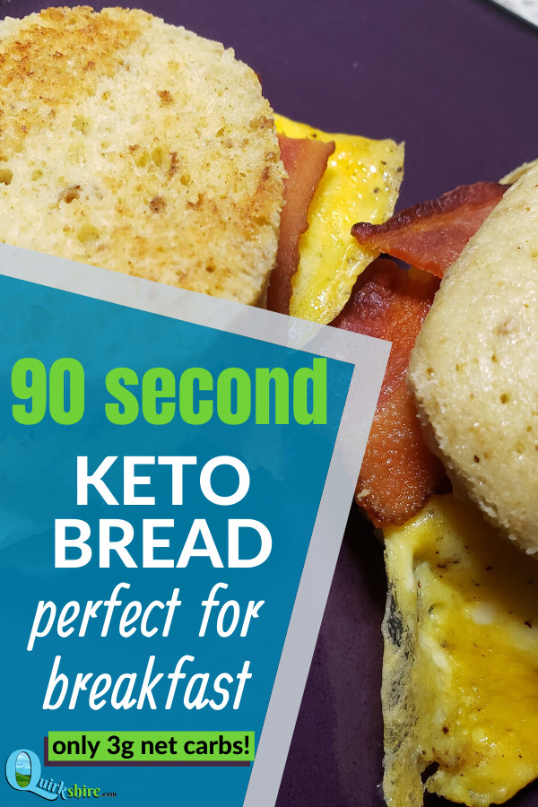 90 Second Keto Bread Loaf
 90 Second Keto Bread Recipe