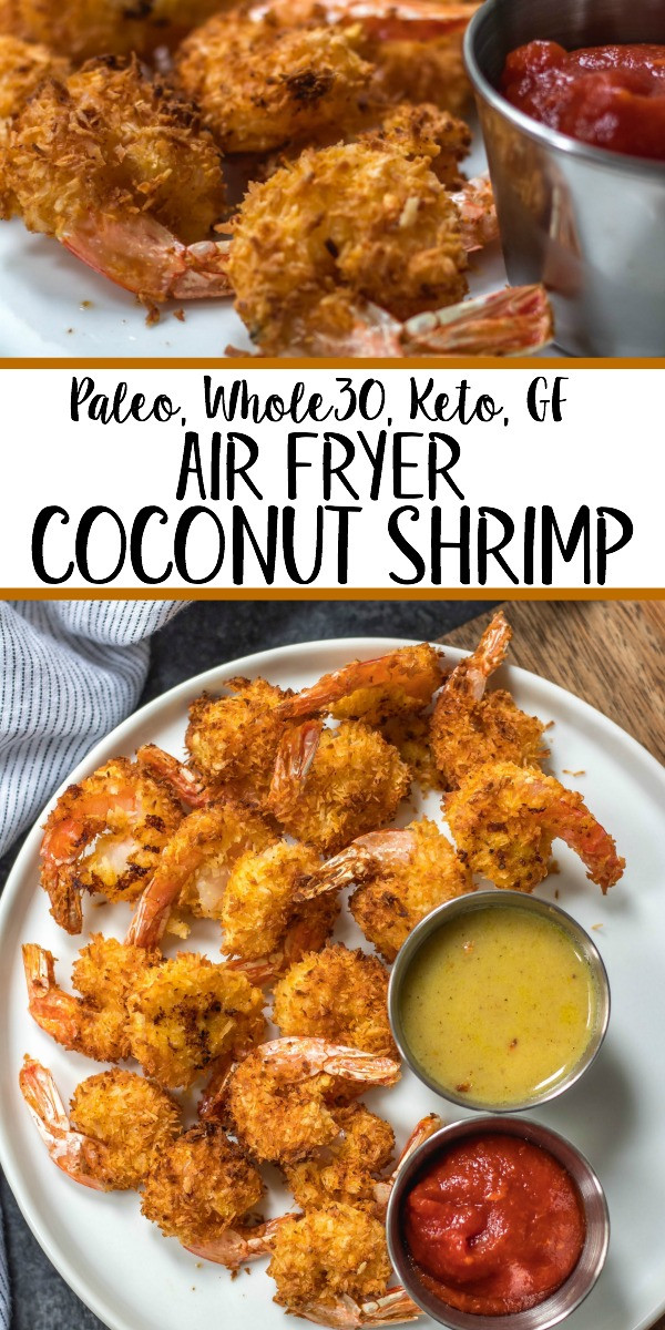 Air Fryer Coconut Shrimp Keto
 Air Fryer Coconut Shrimp Whole30 Paleo Keto GF Whole