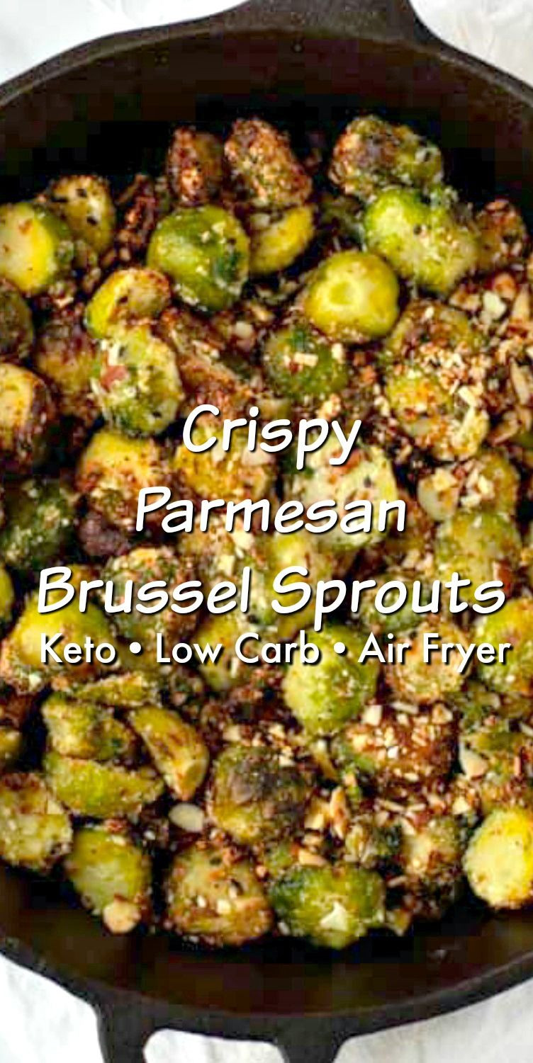 Air Fryer Keto Brussel Sprouts
 Air fryer crispy keto parmesan brussel sprouts