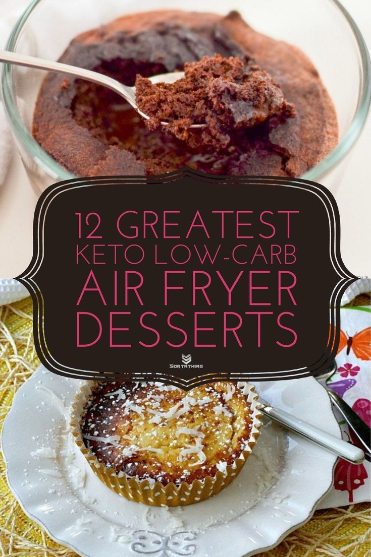 Air Fryer Keto Desserts
 12 Keto Air Fryer Dessert Recipes Best Low Carb Desserts