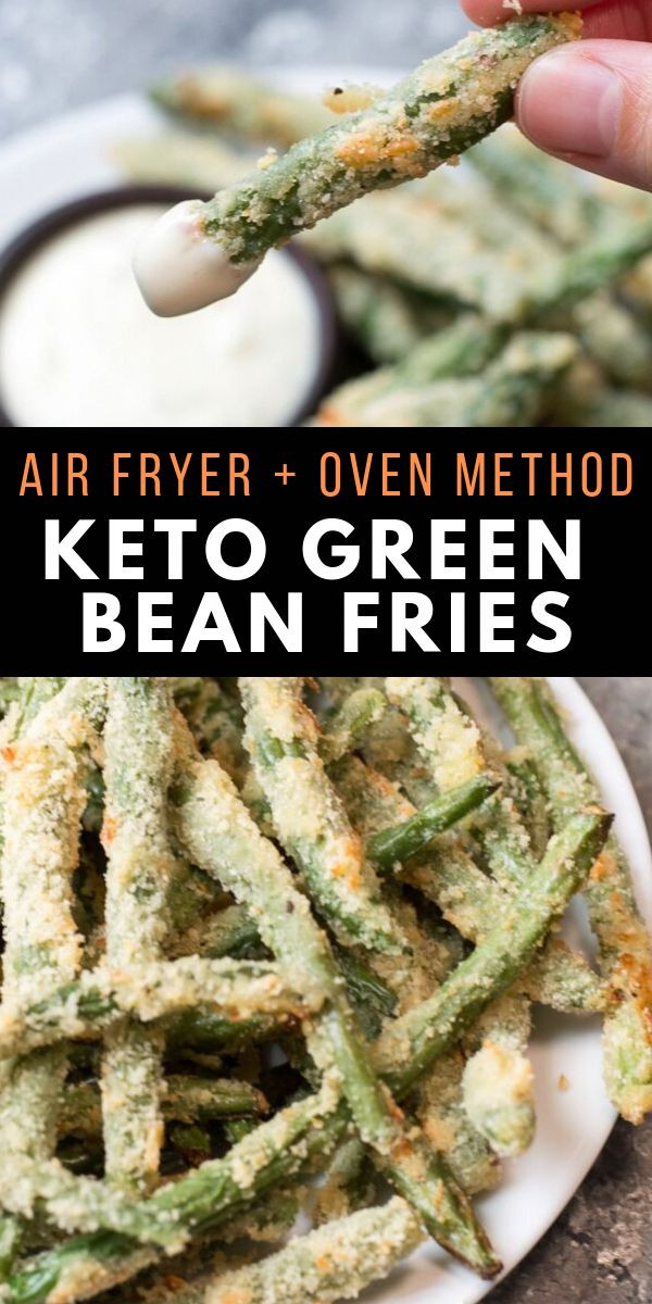 Air Fryer Keto Green Beans
 Keto Green Bean Fries air fryer and oven in 2020