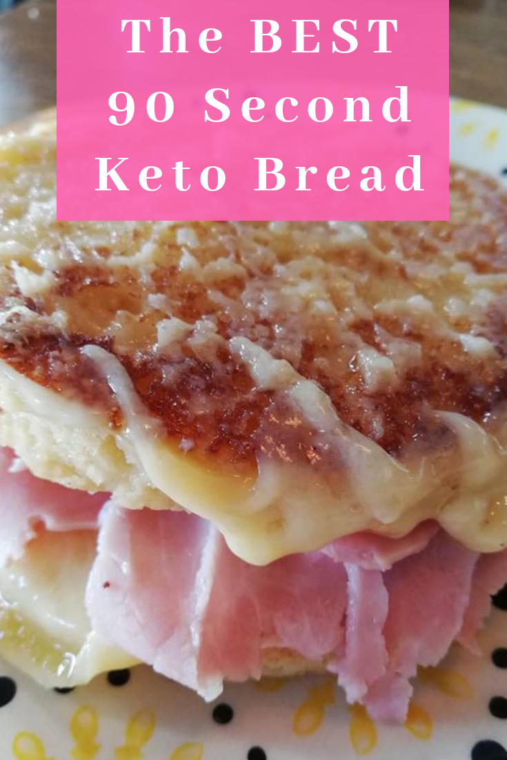 Best 90 Second Keto Bread
 The BEST 90 Second Keto Bread You Will Ever Eat Let s Do