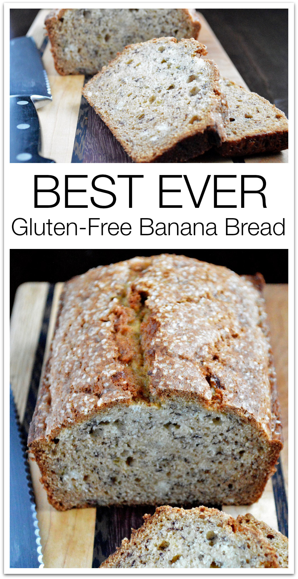 Best Gluten Free Bread
 Best EVER Gluten Free Banana Bread