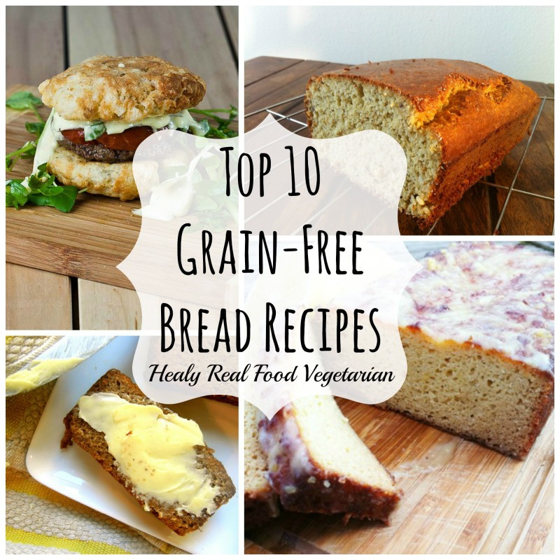 Best Grain Free Bread
 Top 10 Grain free Bread Recipes Healy Eats Real