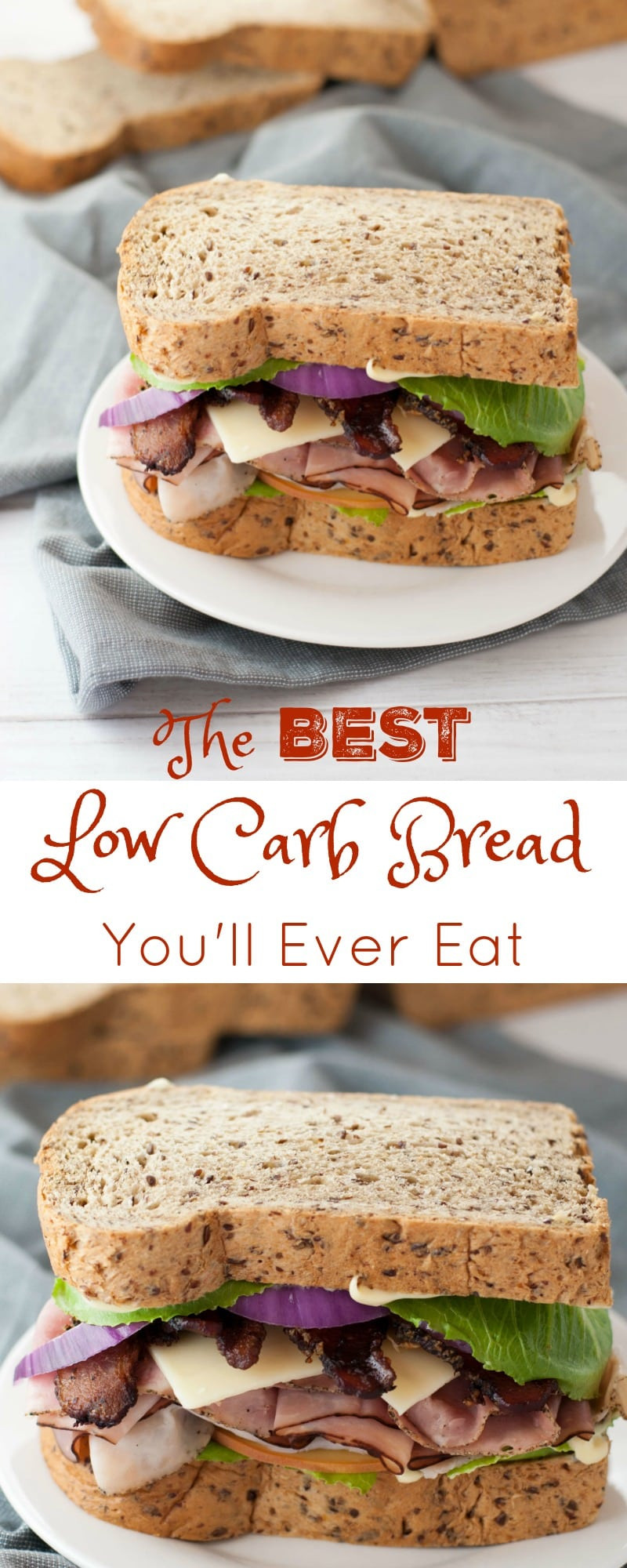 Best Low Carb Bread
 The Best Low Carb Bread You Will Ever Eat
