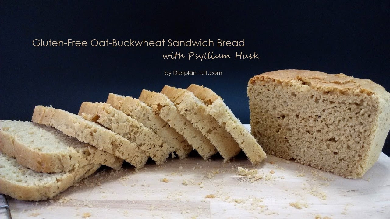 Bread With Psyllium Husk
 Gluten Free Oat Buckwheat Sandwich Bread w Psyllium Husk