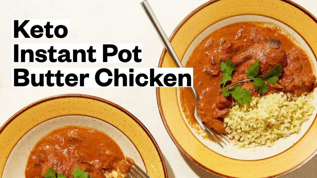 Butter Chicken Crockpot Keto
 Instant Pot Keto Butter Chicken Gluten Free Crockpot