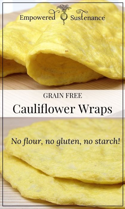 Carb Free Bread Substitute
 Low carb bread substitute Cauliflower Wraps SCD GAPS