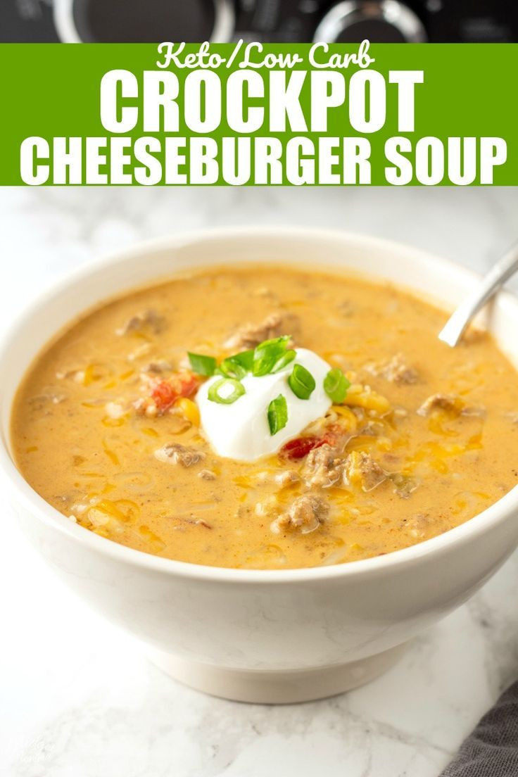 Cheeseburger Soup Crockpot Keto
 Crockpot Cheeseburger Soup takes all the amazing flavors