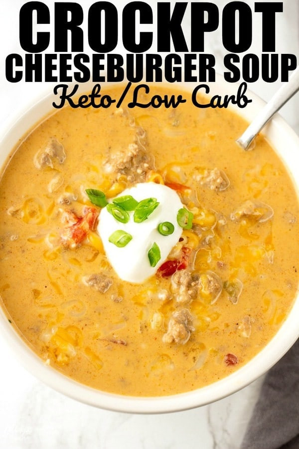 Cheeseburger Soup Crockpot Keto
 Low Carb Crockpot Cheeseburger Soup • Mid Momma