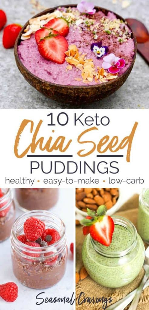 Chia Seed Pudding Keto Videos
 10 Keto Chia Seed Puddings · Seasonal Cravings