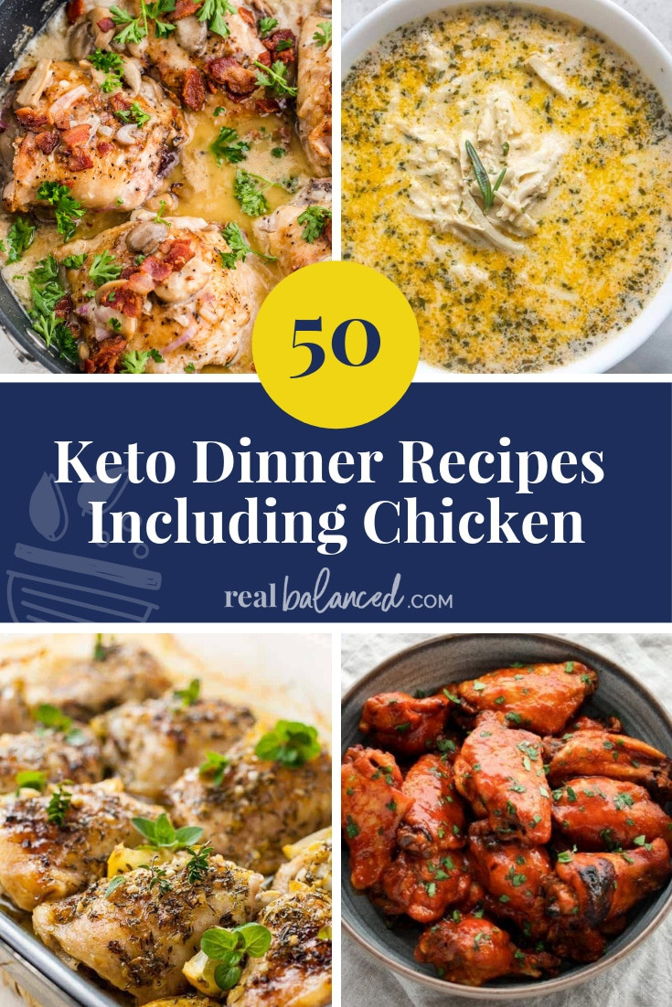 Chicken Keto Dinner
 50 Keto Dinner Recipes Including Chicken