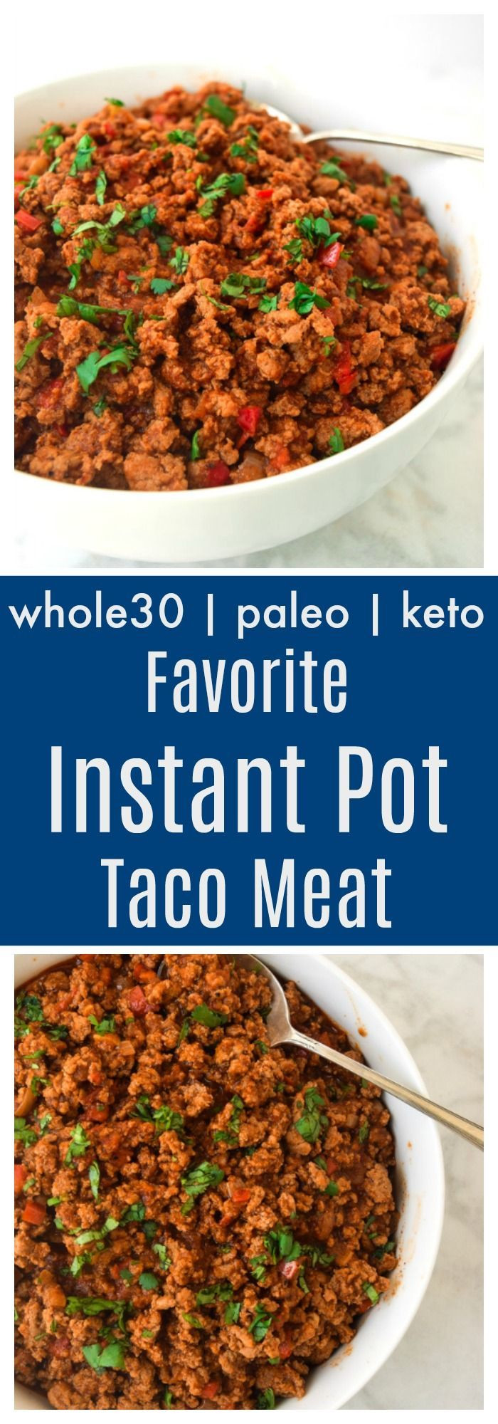 Clean Keto Instant Pot Recipes
 Favorite Instant Pot Taco Meat Whole30 Paleo Keto the