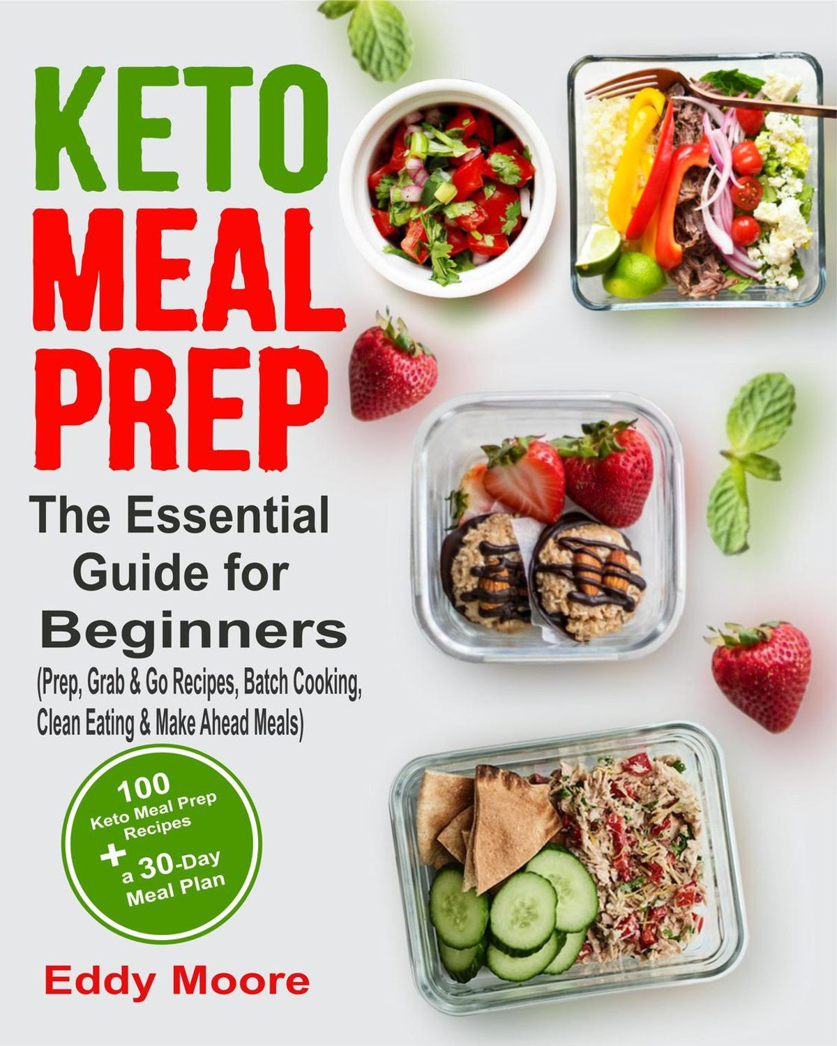 Clean Keto Meal Prep
 Keto Meal Prep The Essential Guide for Beginners with 100