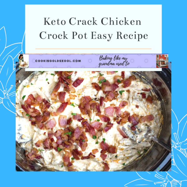 Crack Chicken Crockpot Keto
 Keto Crack Chicken Crock Pot Easy Recipe