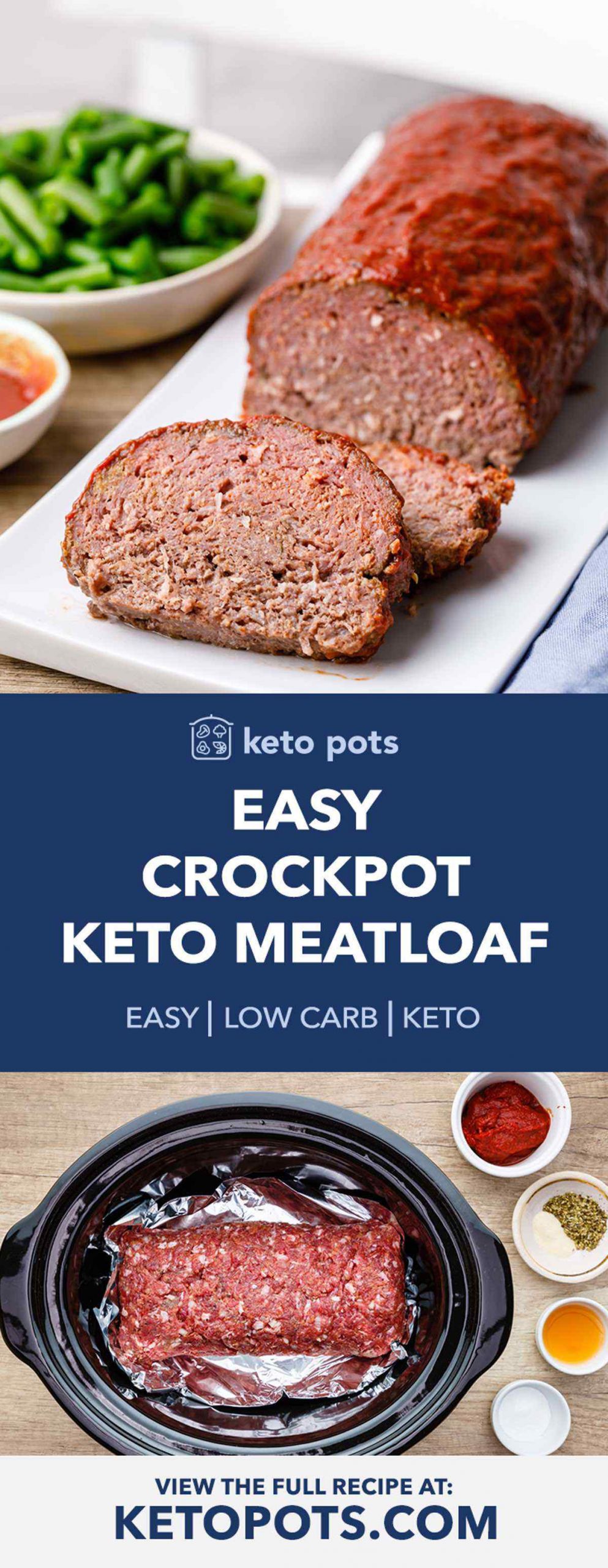 Crockpot Keto Meatloaf
 Classic Crockpot Keto Meatloaf for an Easy Family Meal