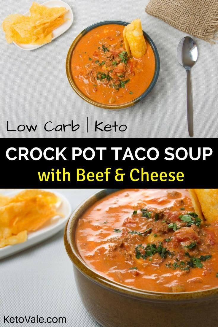 Crockpot Keto Taco Soup
 Easy Keto Crock Pot Taco Soup with Beef Recipe