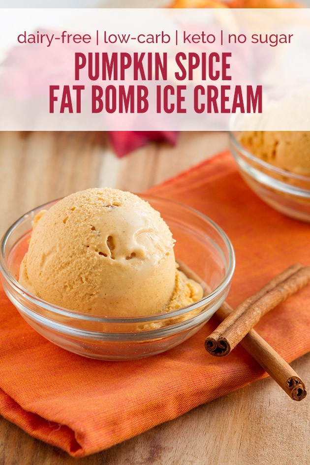 Dairy Free Keto Ice Cream
 Keto Pumpkin Spice Fat Bomb Ice Cream