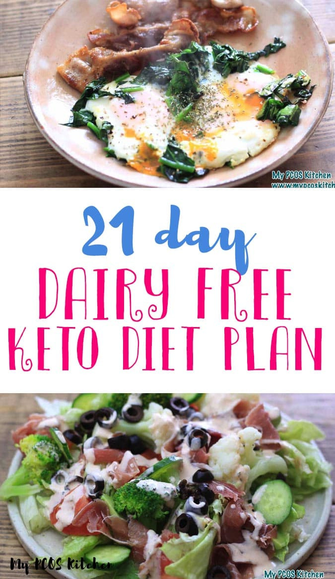 Dairy Free Keto Meal Plan
 21 Day Dairy Free Keto Meal Plan for PCOS & Keto Diet