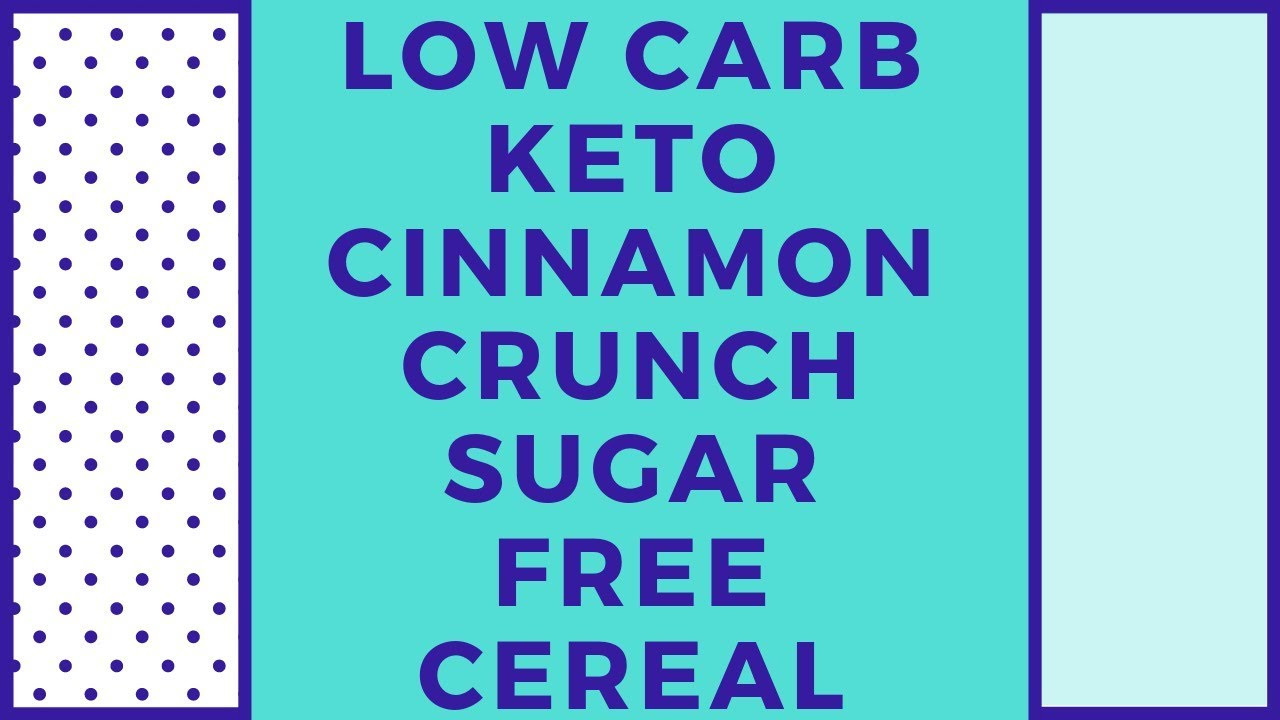 Delish Keto Videos
 Low Carb Keto Cinnamon Crunch Sugar free Cereal