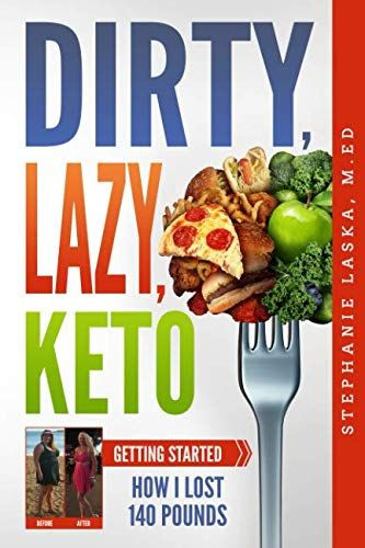 Dirty Lazy Keto Recipes
 10 Best Keto Cookbooks to Buy 2019 Great Cookbooks for