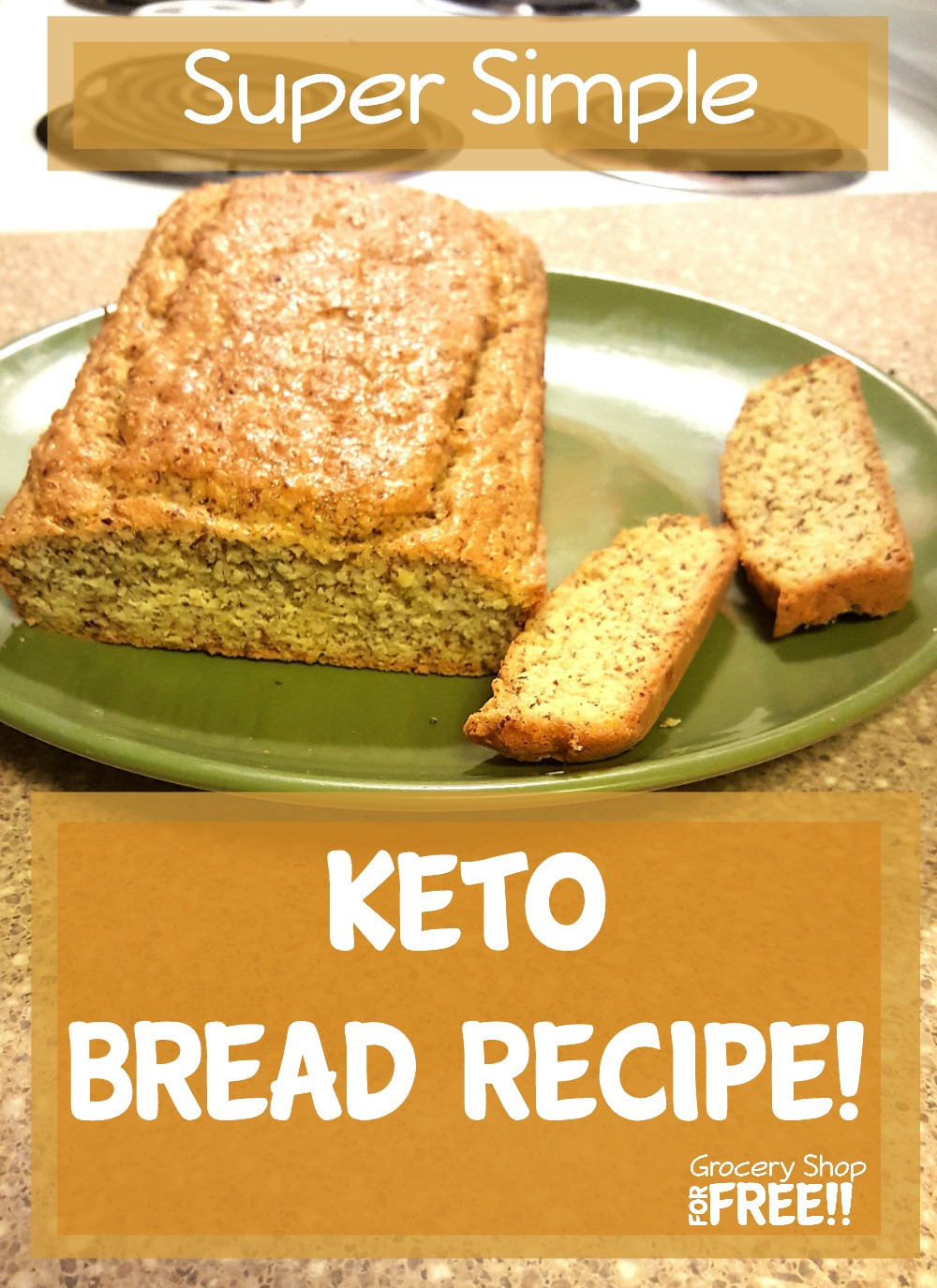 Easy Keto Bread Recipe
 Easy Keto Bread Recipe