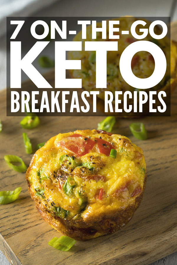 Easy Keto Breakfast On The Go
 Keto Made Simple 7 the Go Keto Breakfast Recipes for
