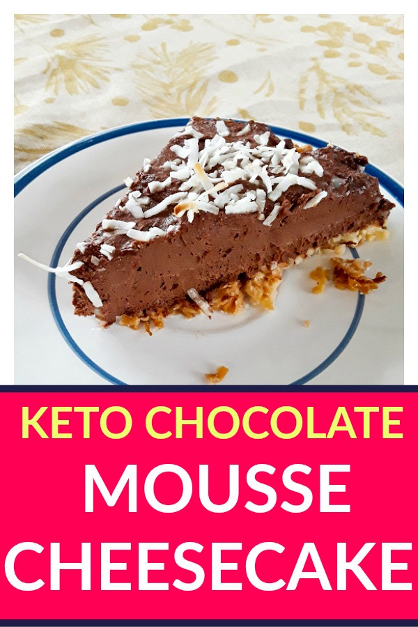 Easy Keto Cheesecake
 Easy Keto Dessert Chocolate Mousse Cheesecake with