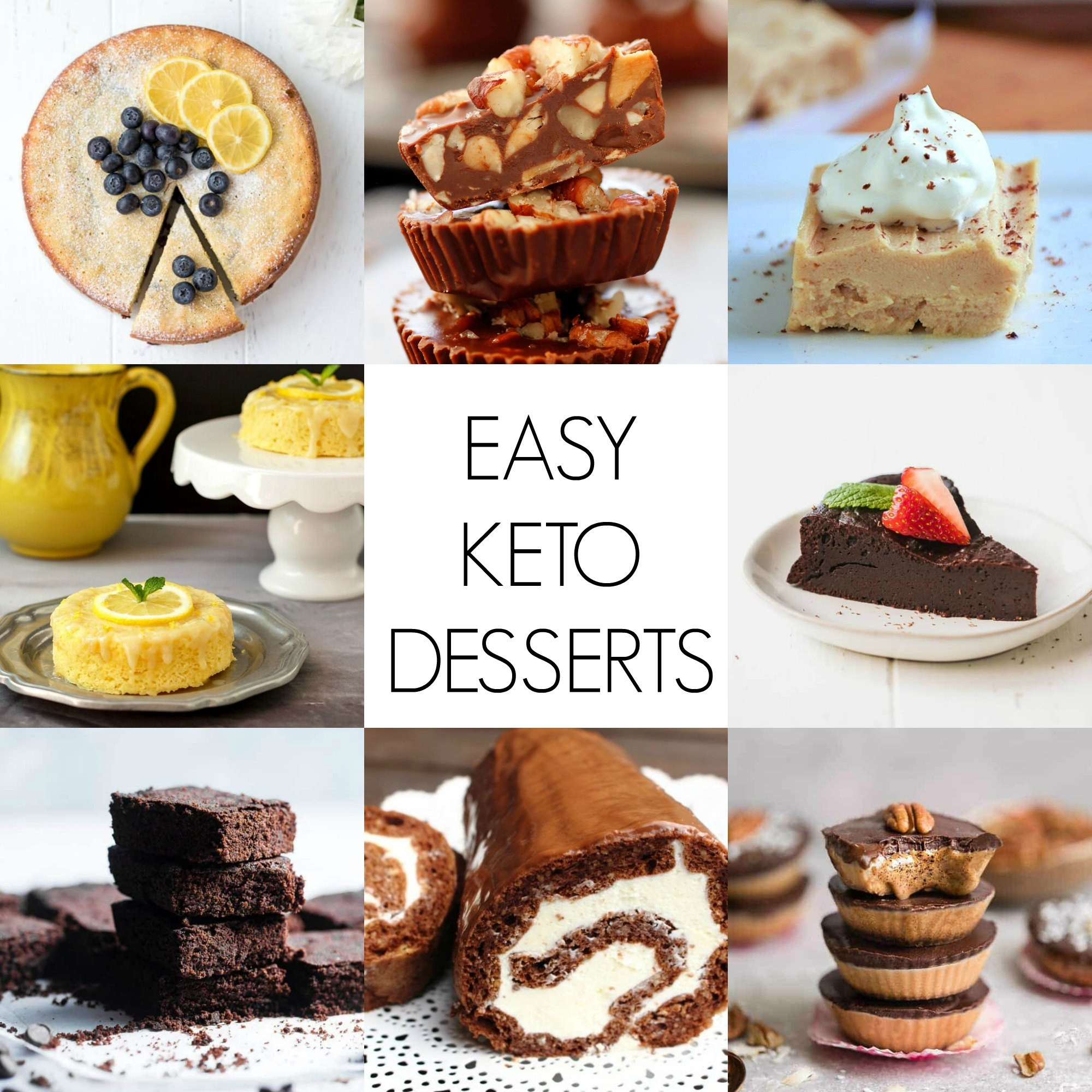 Easy Keto Dessert Recipes
 Easy Keto Desserts 15 quick and easy keto desserts