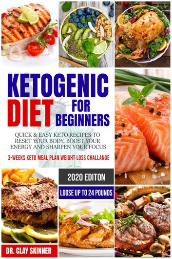 Easy Keto Diet For Weight Loss
 Ketogenic Diet for Beginners 2020 Quick & Easy Keto