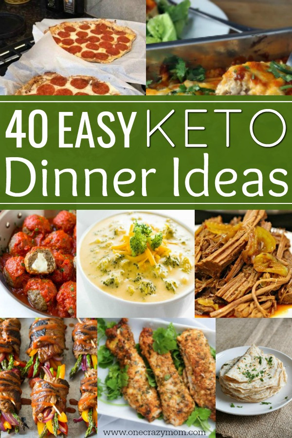 Easy Keto Dinner
 Easy Keto Dinner Ideas 40 Easy Keto Dinner Recipes