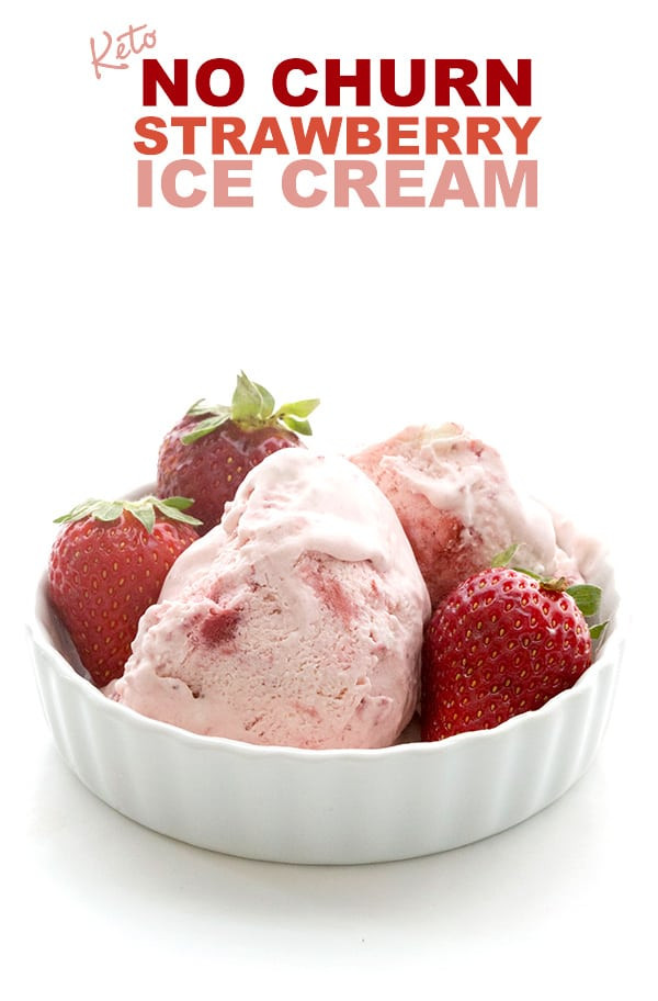 Easy Keto Ice Cream
 Easy Keto Strawberry Ice Cream