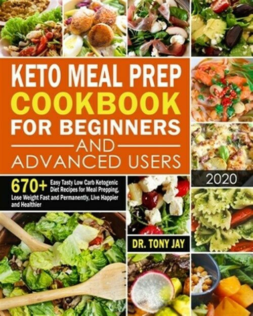 Easy Keto Meal Prep For Beginners
 Keto Meal Prep Cookbook for Beginners and Advanced Users