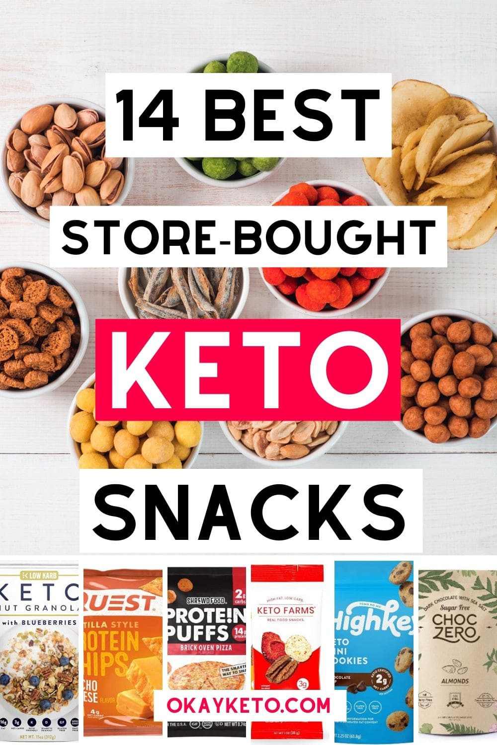 Easy Keto Snacks Store Bought
 14 Best Store Bought Keto Snacks Okay Keto