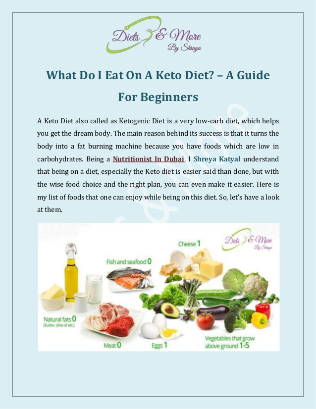 Eating Keto For Beginners
 What Do I Eat A Keto Diet A Guide For Beginners