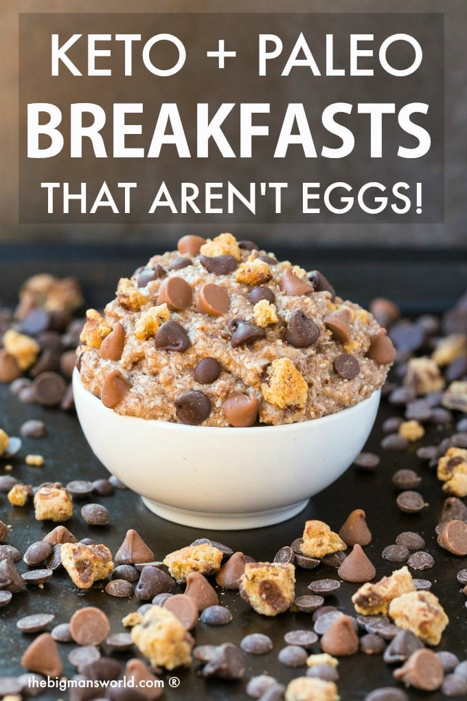 Egg Free Keto Breakfast
 41 Keto and Paleo Breakfasts That Aren t Eggs