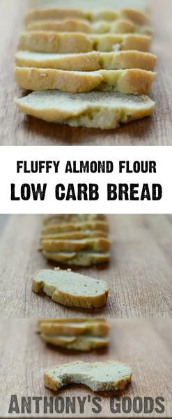 Fluffy Low Carb Bread
 Fluffy Low Carb Almond Flour Bread – Anthony s Goods