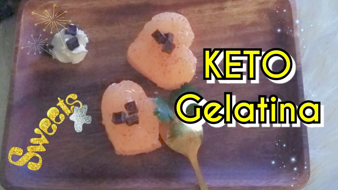 Gelatina Keto Videos KETO GELATINA PERFECTA PARA DIETAS O POSTRES LOW CARBS