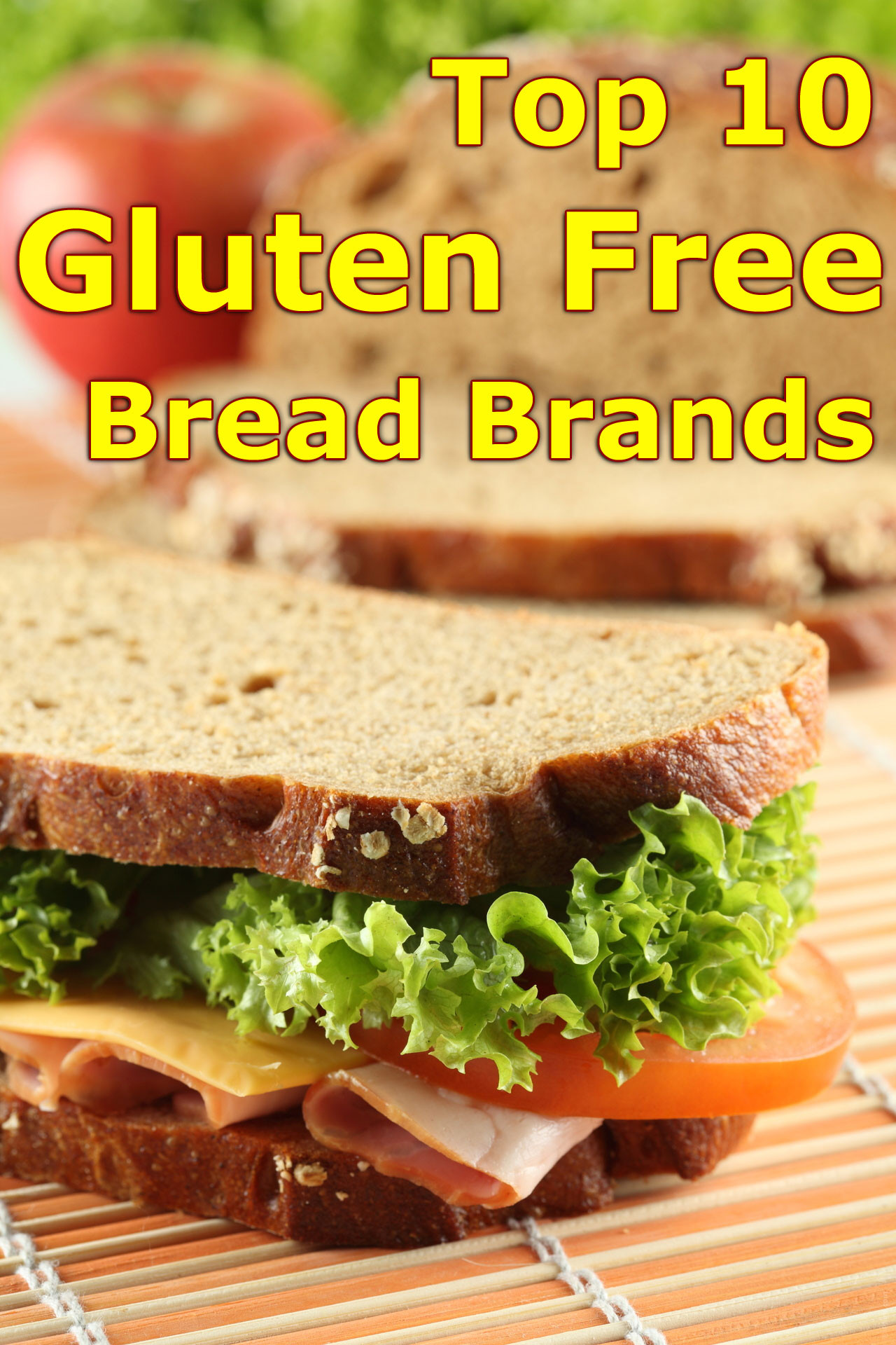 Gluten Free Bread Brands
 Top 10 Gluten Free Bread Brands