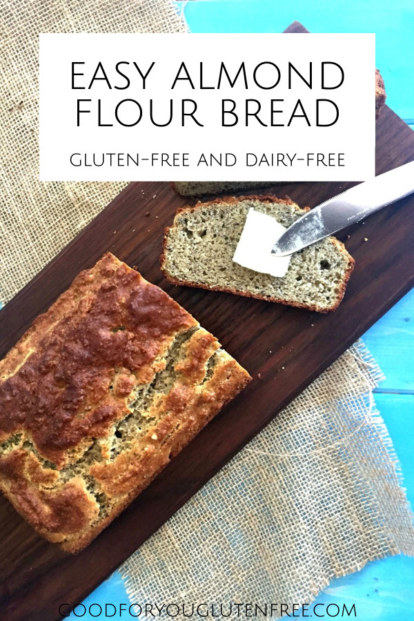 Gluten Free Bread Recipe Almond Flour
 Almond Flour Bread Recipe – Gluten Free Dairy Free