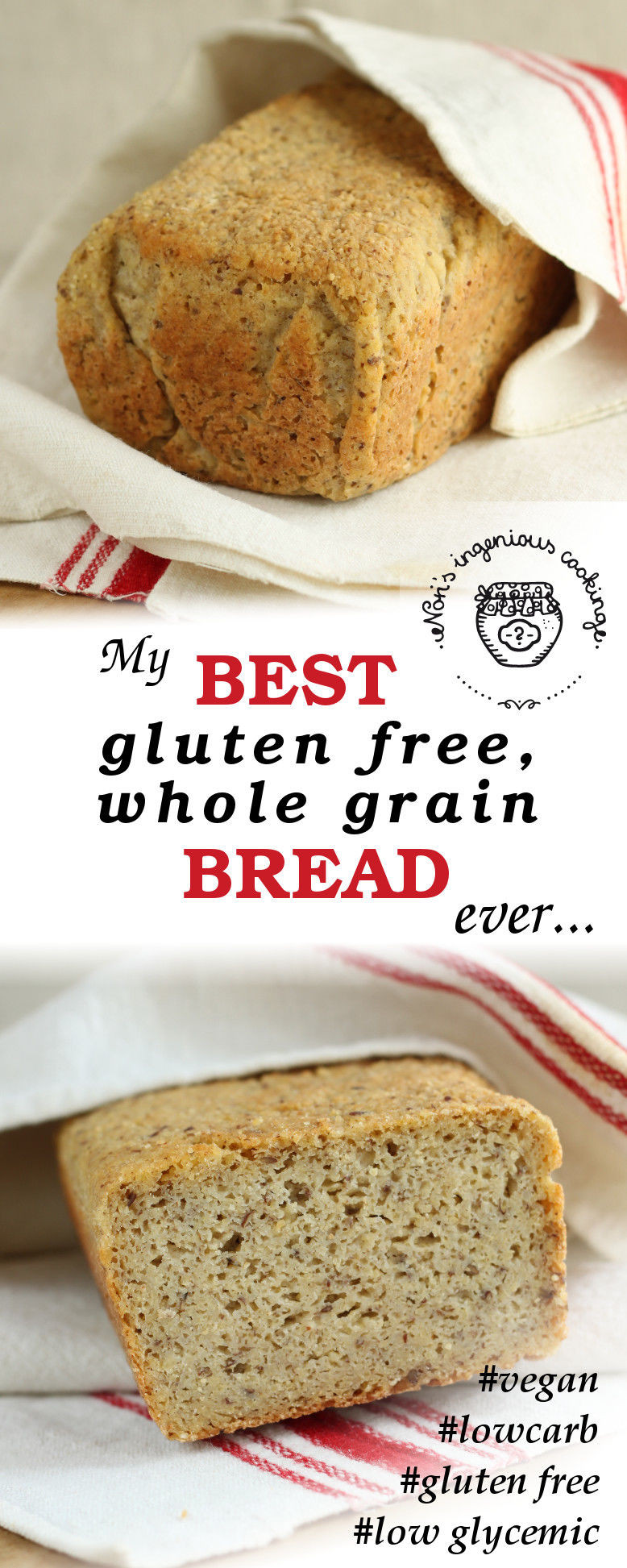 Gluten Free Grain Free Bread
 My best gluten free whole grain bread ever vegan