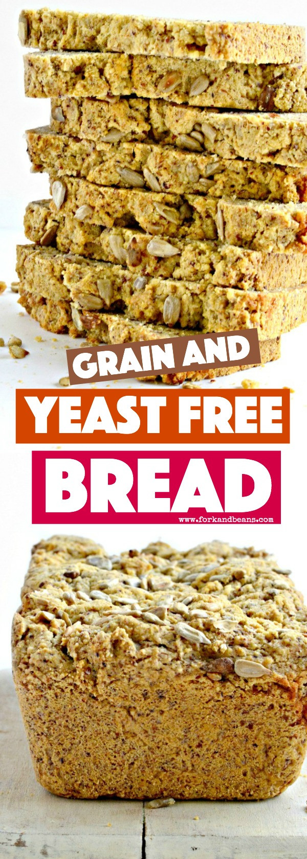 Grain Free Bread With Yeast
 Yeast Free Bread Fork and Beans
