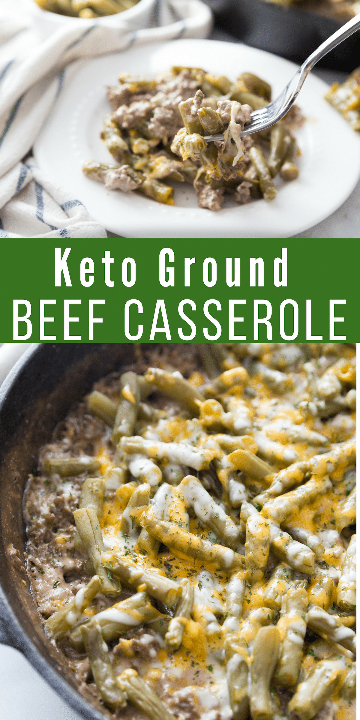 Green Bean Ground Beef Keto
 Keto Ground Beef Casserole Perfect fort Dish