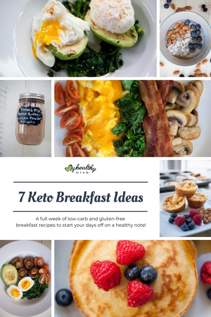 Healthy Keto Breakfast
 7 Keto Breakfast Ideas — My Healthy Dish