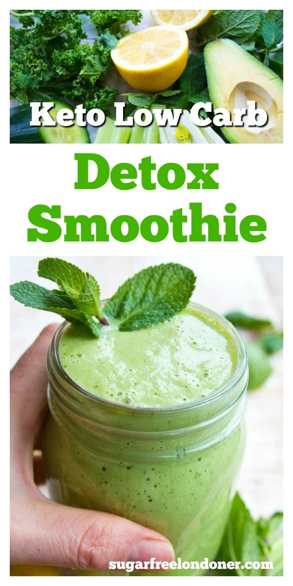 Healthy Keto Breakfast Smoothies
 Detox Keto Green Smoothie – Sugar Free Londoner