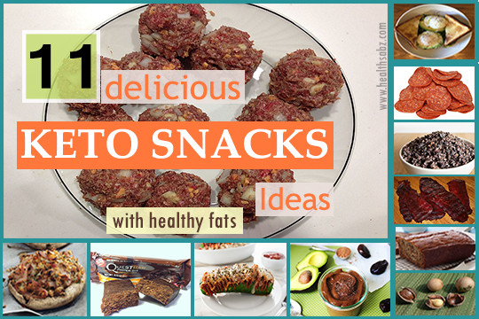 Healthy Keto Diet Snacks
 11 Delicious Keto Snacks Ideas with Healthy Fats Health Sabz
