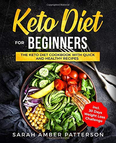 Healthy Keto For Beginners
 [ Keto Diet for Beginners The Keto Diet Cookbook with