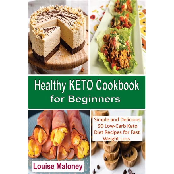 Healthy Keto For Beginners
 Healthy Keto Cookbook for Beginners eBook Walmart