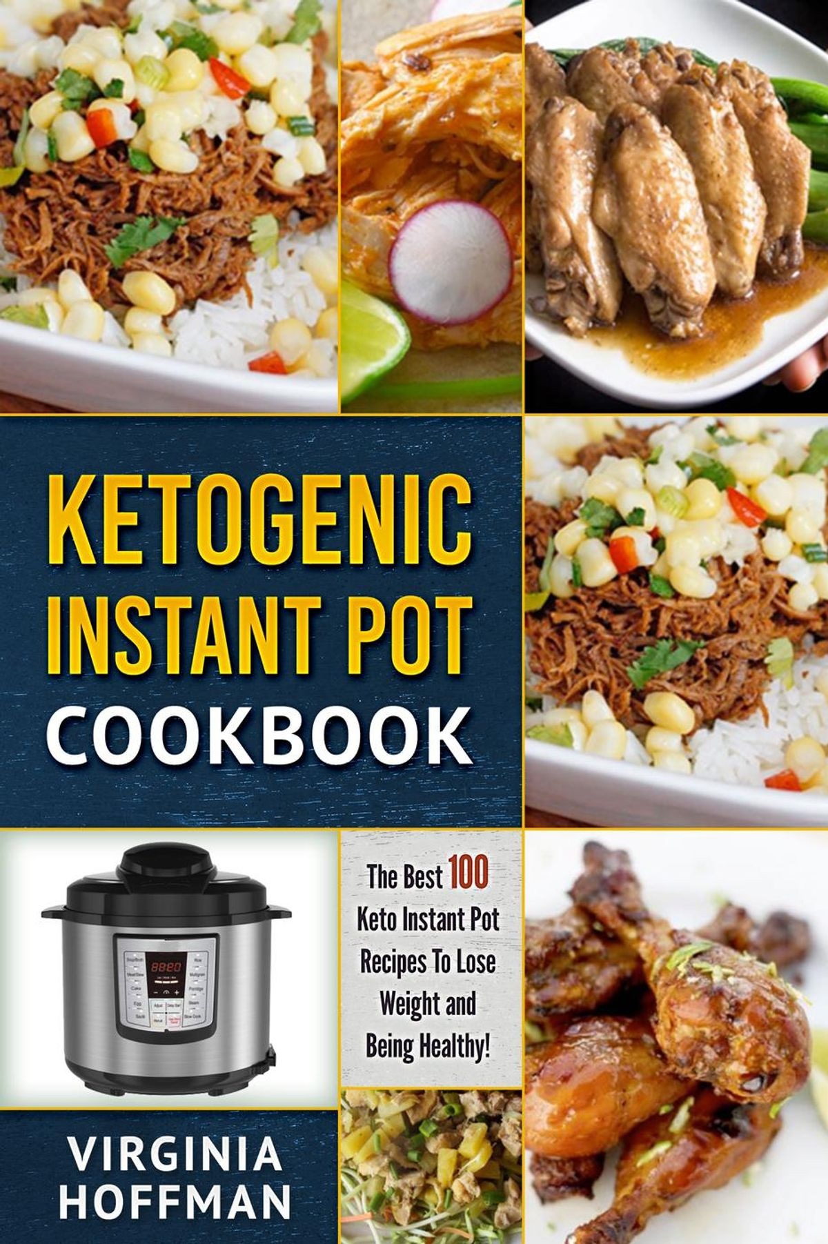 Healthy Keto Instant Pot Recipes
 Ketogenic Instant Pot Cookbook The best 100 Keto Instant